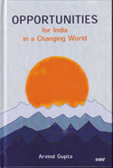 Opportunities for India in a Changing World