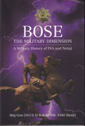 BOSE The Military Dimension A Military History of INA and Netaji