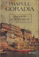 Banaras to Jerusalem and other Essays