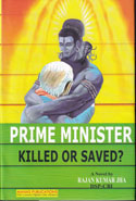 Prime Minister Killed or Saved