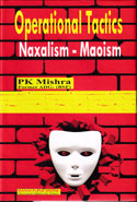 Operational Tactics Naxalism Maoism