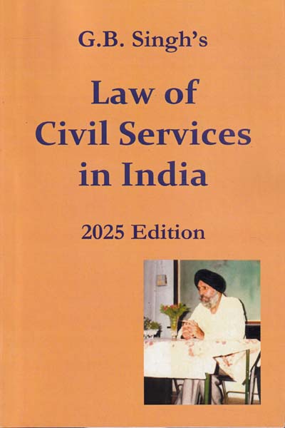 Law of Civil Services in India