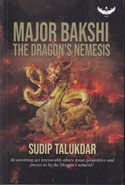 Major Bakshi The Dragon