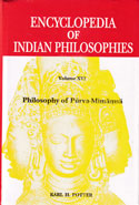 Encyclopedia of Indian Philosophies Vol 16 Philosophy of Purva Mimamsa