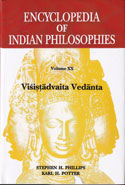 Encyclopedia of Indian Philosophies Volume 20 Visistadvaita Vedanta