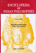Encyclopedia of Indian Philosophies Volume 22 Buddhist Philosophy from 750 Onward