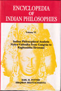 Encyclopedia of Indian Philosophies Vol 6 Indian Philosophical Analysis Nyaya Vaisesika from Gangesa to Raghunatha Siromani  