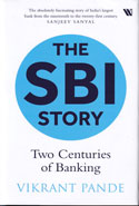 The SBI Story Two Centuries of Banking