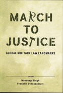 March to Justice Global Military Law Landmarks
