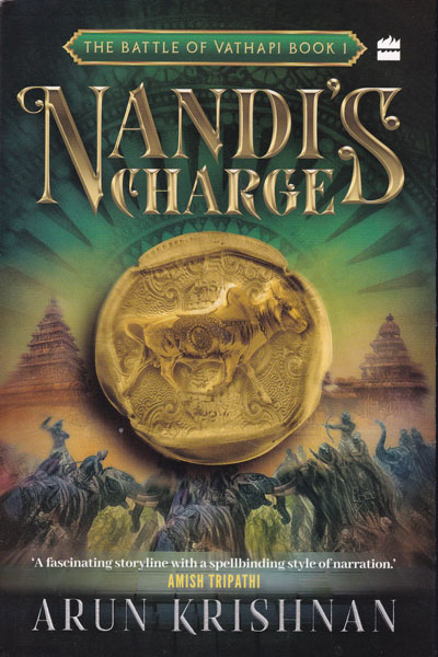 Nandis Charge The Battle of Vathapi Book 1