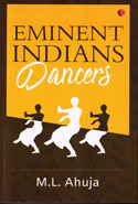 Eminent Indians Dancers