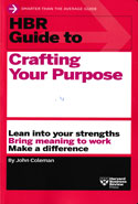HBR Guide to Crafting Your Purpose