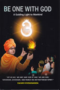 Be One With God A Guiding Light to Mankind