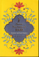 Divine Teachings of Ram Greatest Spiritual Wisdom