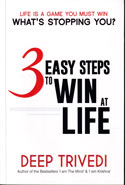 3 Easy Steps to Win at Life 