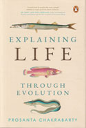 Explaining Life Through Evolution