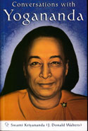 Conversations with Yogananda