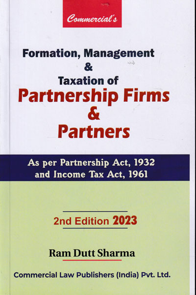 Formation Management And Taxation of Partnership Firms And Partners