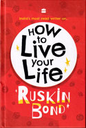 How To Live Your Life
