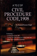 A to Z of Civil Procedure Code 1908