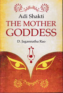Aadi Shakti The Mother Goddess