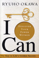 I Can Discover Your Power within The Key to Life s Golden Secrets