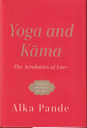 Yoga and Kama The Acrobatics of Love