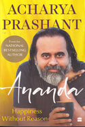 Ananda Happiness Without Reason