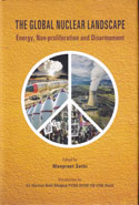 The Global Nuclear Landscape Energy Non Proliferation and Disarmament