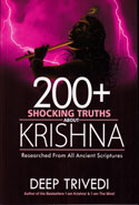 200  Shocking Truths About Krishna Researched from All Ancient Scriptures