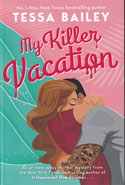 My Killer Vacation