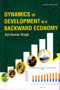 Dynamics of Development in a Backward Economy