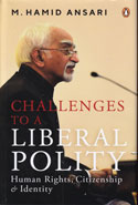 Challenges to A Liberal Polity Human Rights Citizenship and Identity