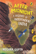 After Midnight A History of Independent India