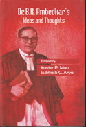 Dr B R Ambedkars Ideas and Thoughts