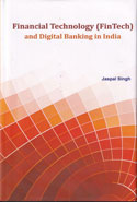 Financial Technology (FinTech) and Digital Banking in India