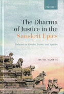 The Dharma of Justice in the Sanskrit Epics Debates on Gender Varna and Species