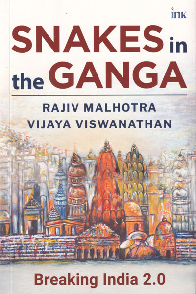 Snakes in the Ganga Breaking India 2.0