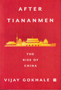 After Tiananmen The Rise of China