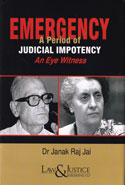 Emergency A Period of Judicial Impotency An Eye Witness