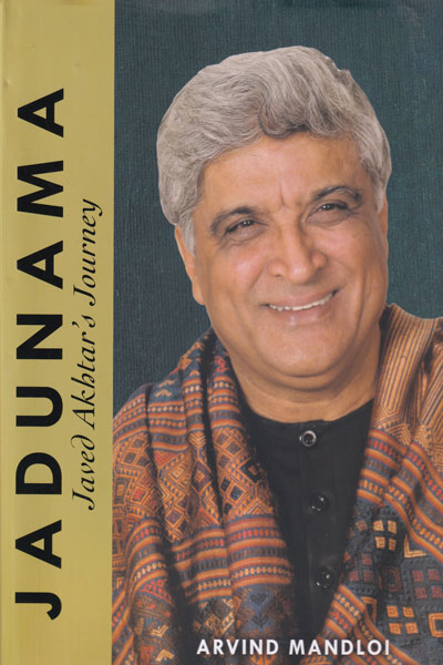 Jadunama Javed Akhtars Journey