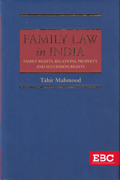 Family Law In India Family Rights Relations Property And Succession Rights