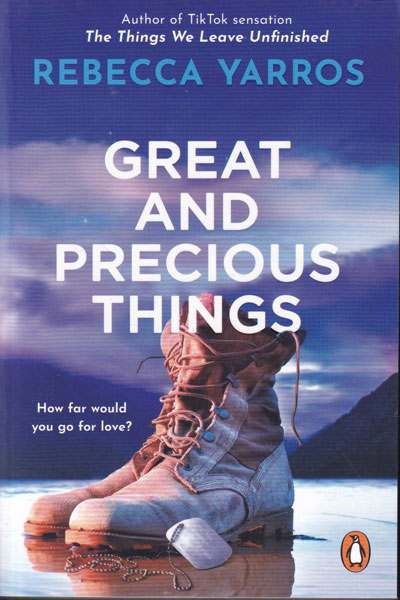 Great and Precious Things