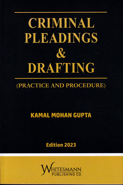 Criminal Pleadings and Drafting Practice and Procedure