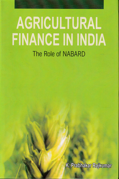 Agricultural Finance in India The Role of NABARD