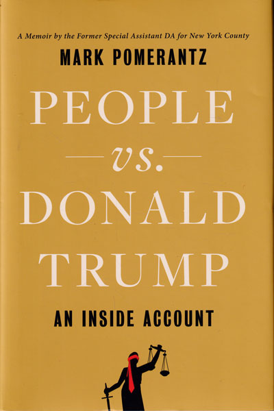 People vs Donald Trump An Inside Account