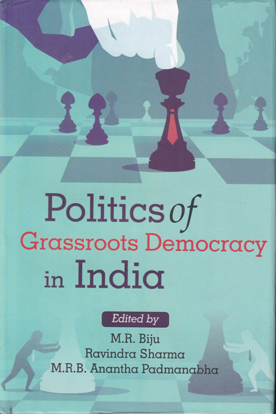 Politics of Grassroots Democracy in India