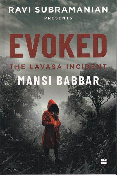 Evoked The Lavasa Incident