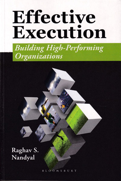 Effective Execution Building High Performing Organizations