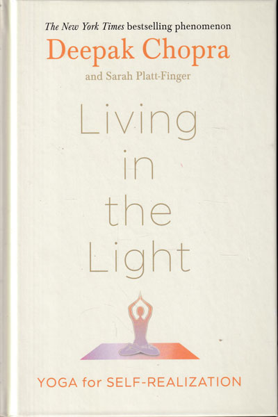 Living in the Light Yoga for Self Realization